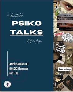 Psikotalks Etkinliği: Psikolojik Toksiklik